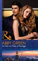 An Heir To Make A Marriage (One Night With Consequences, Book 20)