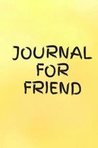 Journal for Friend