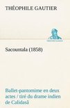 Sacountala (1858) ballet-pantomime en deux actes / tiré du drame indien de Calidasâ
