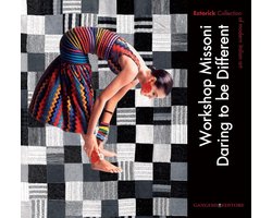 Workshop Missoni. Daring to be Different