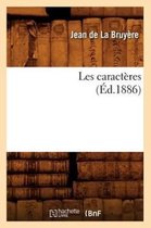 Litterature- Les Caract�res (�d.1886)