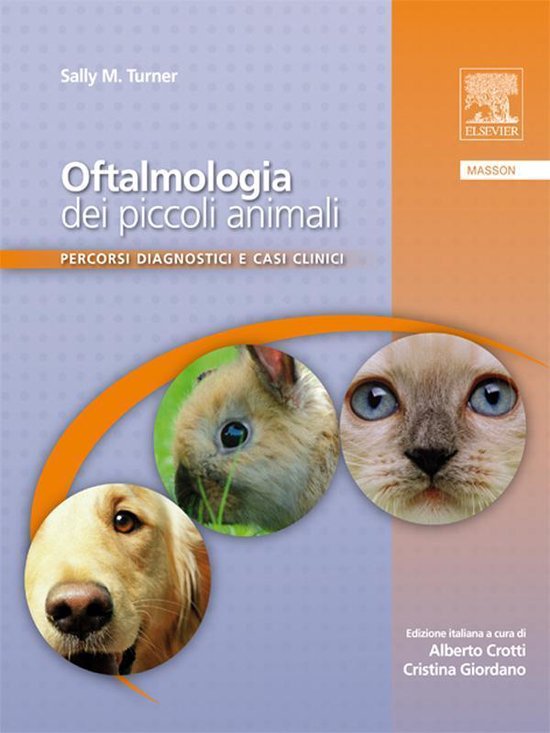 Oftalmologia dei piccoli animali: Percorsi diagnostici e cas ... - cover