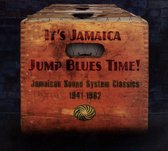 It S Jamaica Jump Blues Time! Jamaican Sound Syste - Various Artists