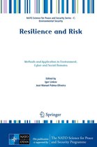 NATO Science for Peace and Security Series C: Environmental Security - Resilience and Risk