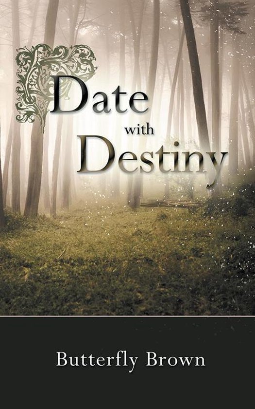 Date with Destiny (ebook), Butterfly Brown 9781496906212 Boeken