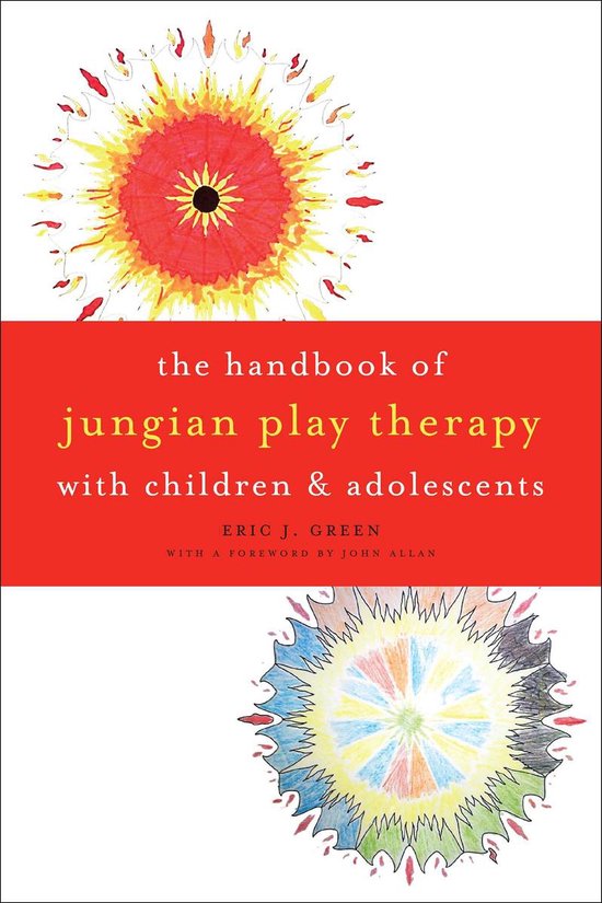 The Handbook of Jungian Play Therapy with Children and Adole ... - cover