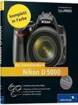 Nikon D5000. Das Kamerahandbuch