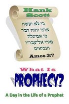 What Is Prophecy?