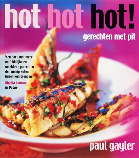 Cover van het boek 'Hot hot hot !' van Paul Gayler