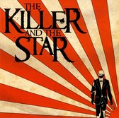 Killer and the Star