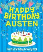 Happy Birthday Austen - The Big Birthday Activity Book