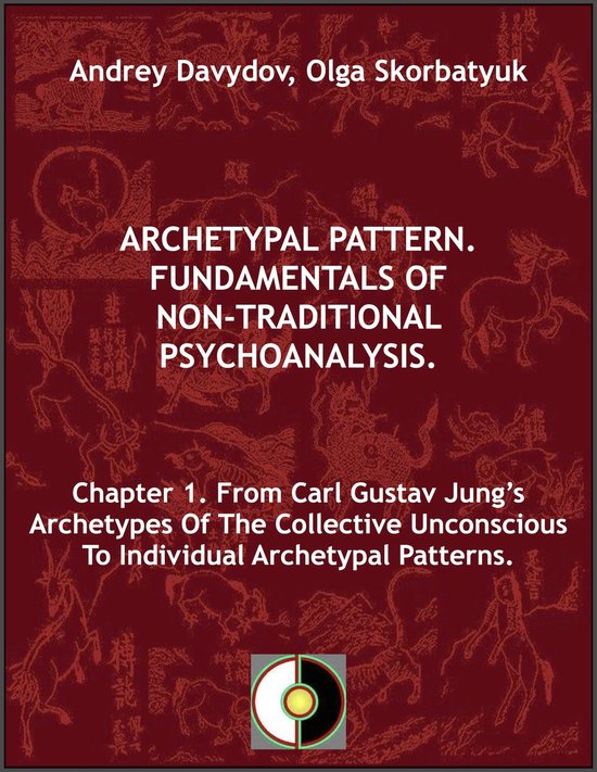 Foto: Archetypal pattern fundamentals of non traditional psychoanalysis 1 chapter 1 from carl gustav jung s archetypes of the collective unconscious to individual archetypal patterns