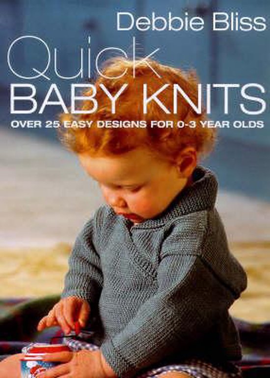 Quick Baby Knits Debbie Bliss Boeken Bol