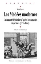 Histoire - Les Médées modernes