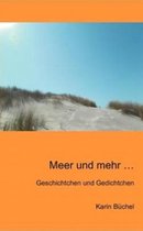 Meer Und Mehr ...