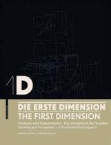 1D - Die erste Dimension / 1D - The First Dimension