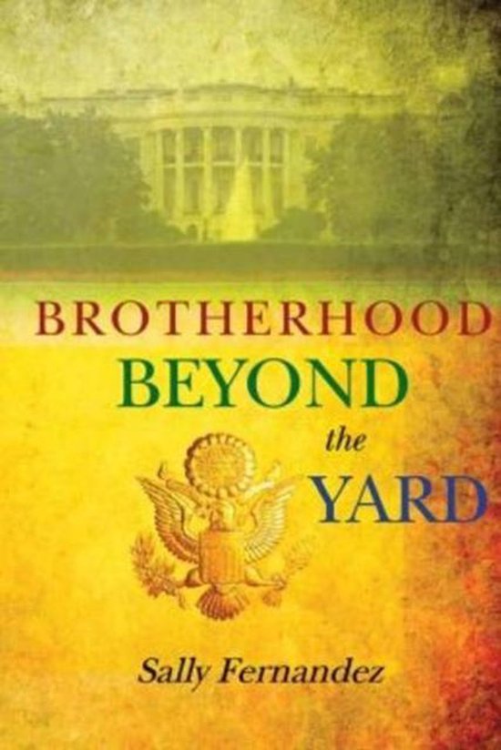 Brotherhood Beyond the Yard - cover