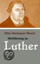 Hinführung zu Luther