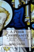 A Purer Christianity