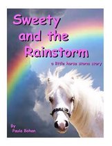 Sweety and the Rainstorm