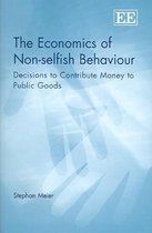 The Economics of Non-selfish Behaviour