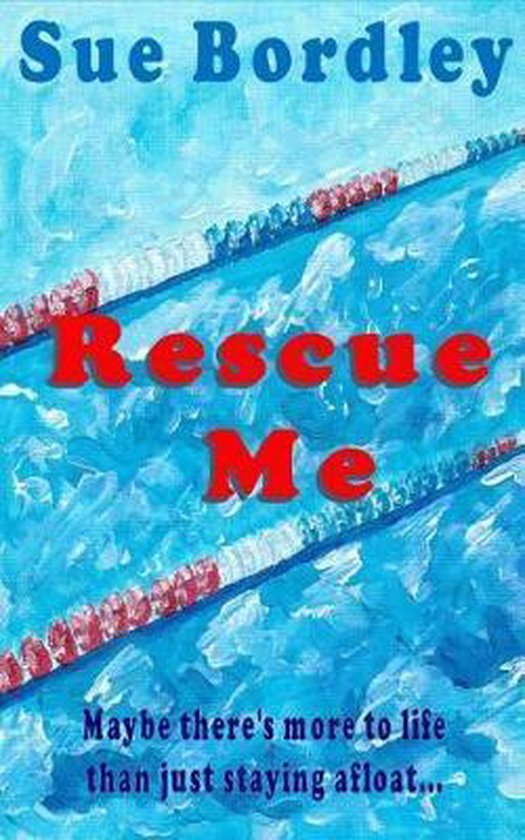 Rescue Me, Sue Bordley 9781720557647 Boeken