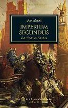 Horus Heresy - Imperium Secundus