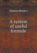 A system of useful formule