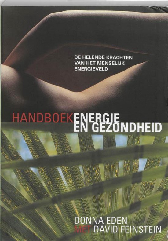 Boek kaft met foto van een vrouw en bladeren. Titel: HANDBOEK ENERGIE EN GEZONDHEID.