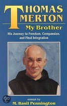 Thomas Merton, My Brother