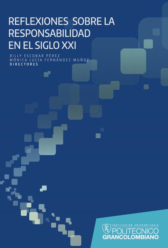 Reflexiones sobre la responsabilidad en el SXXI - cover