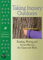 Taking Inquiry Outdoors
