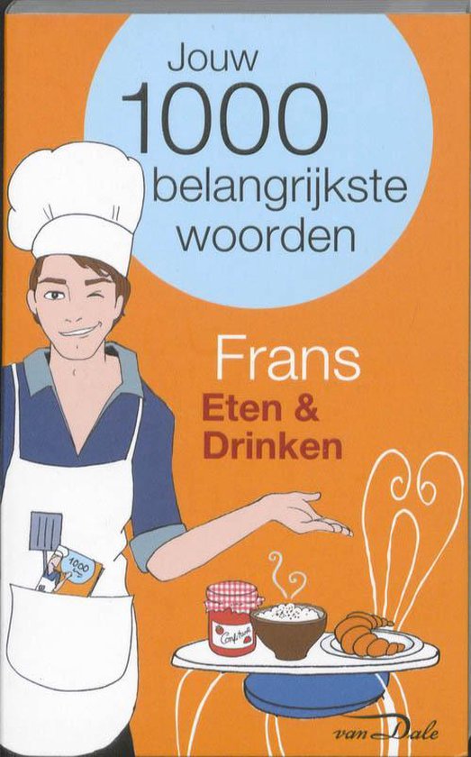 Cover van het boek 'Van Dale Taalgids Frans - Eten en Drinken'