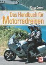 Das Handbuch für Motorradreisen
