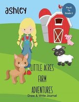 Ashley Little Acres Farm Adventures