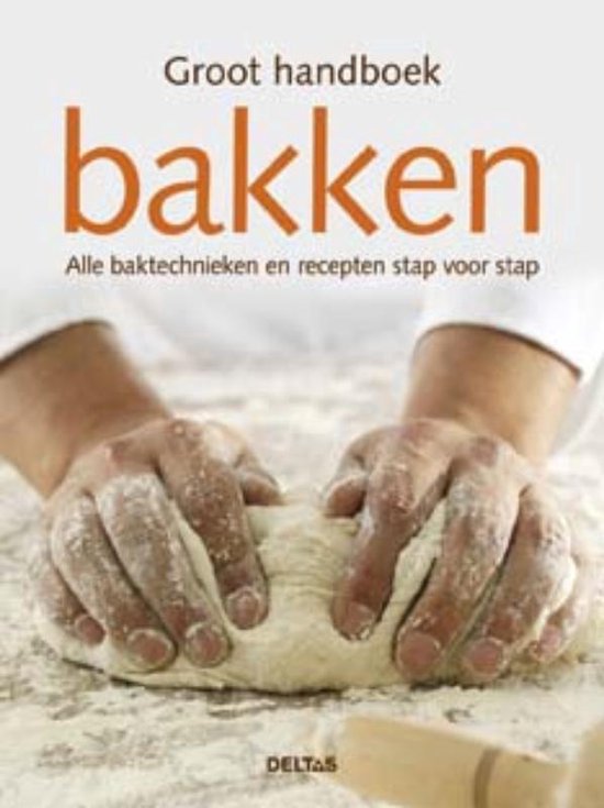 Cover van het boek 'Groot handboek bakken' van  Teubner
