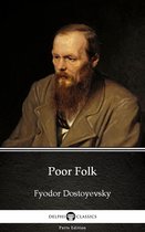 Delphi Parts Edition (Fyodor Dostoyevsky) 1 - Poor Folk