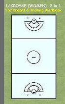 Lacrosse (Women) 2 in 1 Tacticboard and Training Workbook