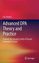 Advanced DPA Theory and Practice