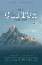 The Glitch Factory