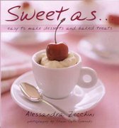 Sweet as....Easy to Make Desserts and Baked Treats
