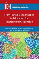 Languages for Intercultural Communication and Education 30 - From Principles to Practice in Education for Intercultural Citizenship