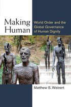 Configurations: Critical Studies Of World Politics - Making Human