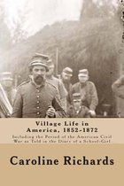 Village Life in America, 1852-1872