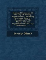 Municipal Documents of the City of Beverly, Massachusetts