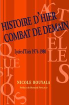 Hors collection CS - Histoire d'hier, combat de demain