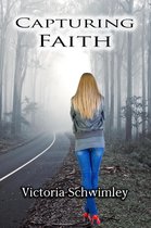 Faith 1 - Capturing Faith