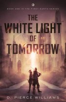 The White Light of Tomorrow