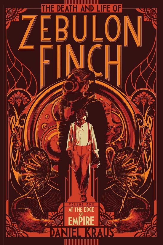 The Death and Life of Zebulon Finch, Volume One (ebook), Daniel Kraus |  9781481411417... | bol.com
