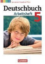 Deutschbuch 5. Schuljahr. Arbeitsheft mit Lösungen Gymnasium Rheinland-Pfalz